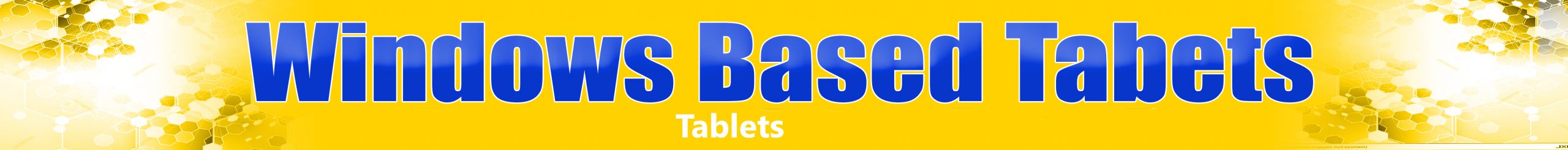 Windows Based Tablets